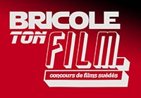 Bricole ton film : concours de films suédés | 